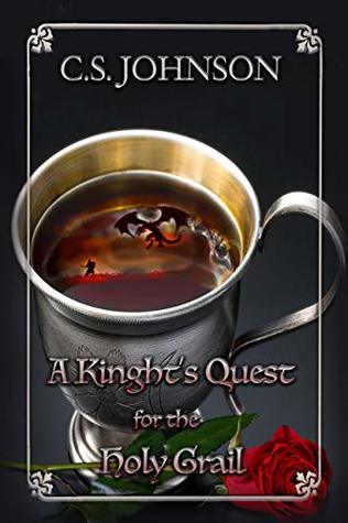 A Knight's Quest for the Holy Grail (Kindle Edition)