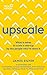 Upscale: What it takes to scale a startup. By the people who've done it.