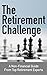 The Retirement Challenge by Retirement Coaches Associat...