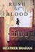 Rush of Blood (Trinity Chro...