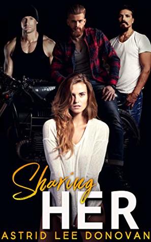 Sharing Her (Kindle Edition)
