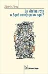 La vitrina rota o...