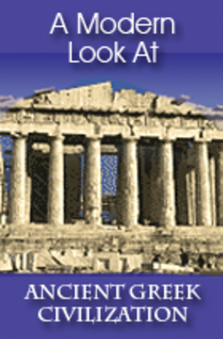 Read A Modern Look at Ancient Greek Civilization