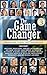 The Game Changer (vol. 3): ...