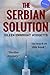 The Serbian Solution