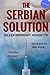 The Serbian Solution