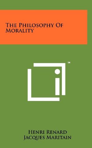 The Philosophy Of Morality (Hardcover)