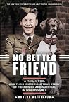 No Better Friend:...
