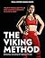 The Viking Method by Svava Sigbertsdottir The Viking Method by Svava Sigbertsdottir