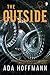 The Outside (The Outside #1)