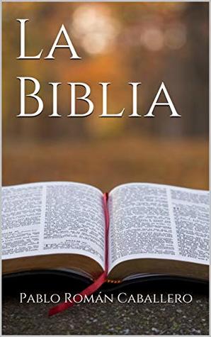 Dios Y La Biblia: Predicaciones Cristianas (Spanish Edition)