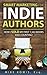 Smart Marketing for Indie Authors by Mike Kowis Smart Marketing for Indie Authors by Mike Kowis