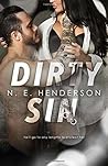 Dirty Sin by N.E. Henderson