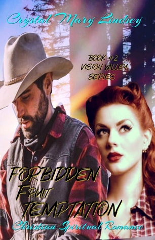 Forbidden Fruit Temptation (Vision Valley #2)