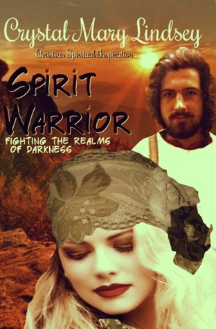 Spirit Warrior: Fighting the Realms of Darkness