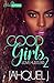 Good Girls Love Hustlers 2 by Jahquel J.