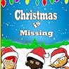 Christmas is Missing
