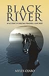 Black River: An Account of Christmas Preacher, A Slave Freed