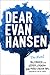Dear Evan Hansen by Val Emmich