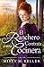 El Ranchero Contrata A Una Cocinera (Spanish Edition)