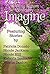 Imagine by Patricia Donato