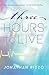 Three Hours to Live by Jonathan Rizzo Three Hours to Live by Jonathan Rizzo