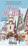 Meow Mistletoe (Christmas Holiday Extravaganza)