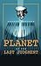 The Planet of the Last Judgment
