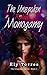 The Unspoken Rules of Monogamy (The Unspoken Series)