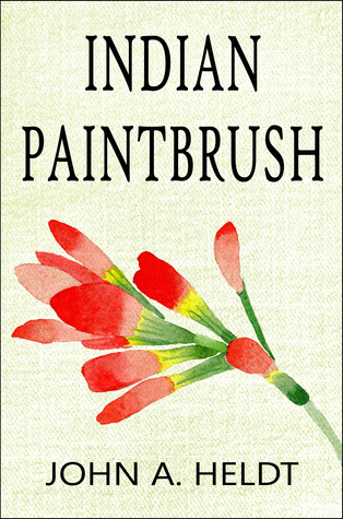 Indian Paintbrush (Carson Chronicles, #3)