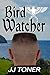 Bird Watcher