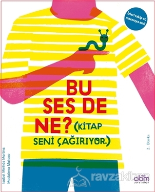 Bu Ses De Ne? (Kitap Seni Çağırıyor)
