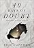40 Days of Doubt: Devotions...