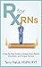Rx for RNs: A Step-by-Step ...
