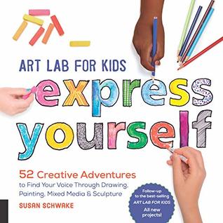Art Lab for Kids: Express Yourself