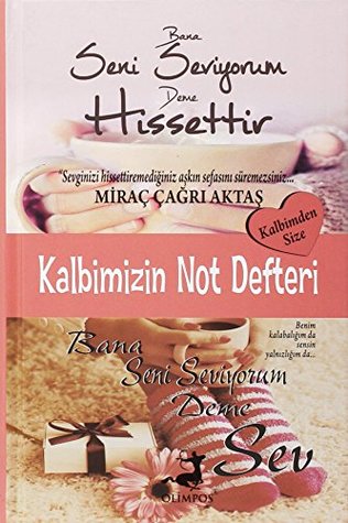 Kalbimizin Not Defteri (Turkish Edition)