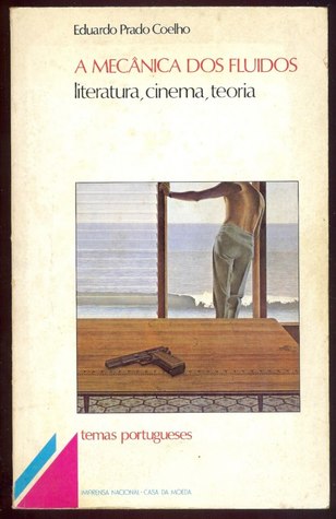 A Mecânica Dos Fluidos-  literatura, cinema, teoria