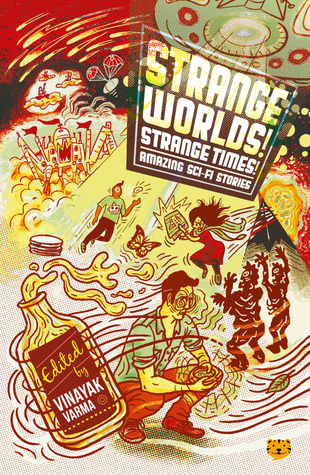 Strange Worlds! Strange Times!