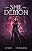 She Demon BlackFlame Online Book 2 (LitRpg Adventure) by A.P. Gore