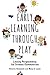 Early Learning through Play: Library Programming for Diverse Communities