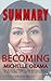 Summary : Becoming Michelle...