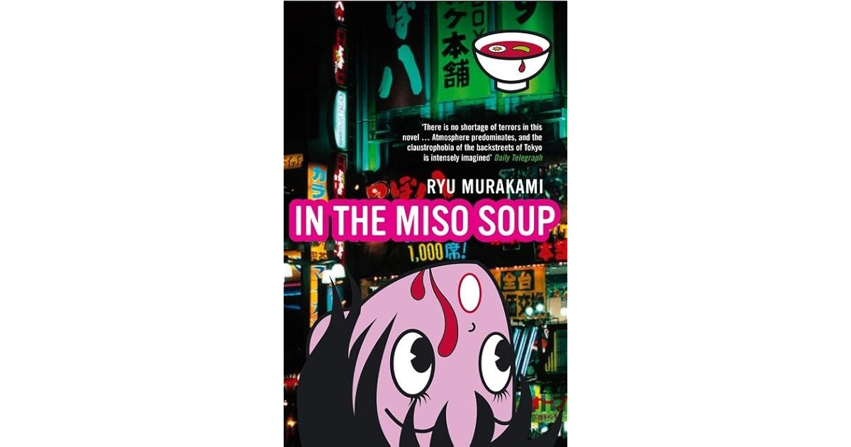 In the Miso Soup by Ryū Murakami