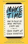 Make Time: How to...