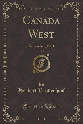 Canada West, Vol. 7