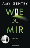 Wie du mir