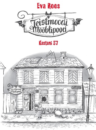 Teistmoodi Mööblipood. Kastani 57 (Hardcover)