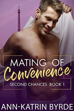 Mating of Convenience (Second Chances, #1)