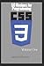 50 Recipes for Programming CSS3: Volume 1 (CSS3 Recipes)