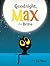 Goodnight, Max the Brave (Max, 2)