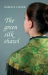 The green silk shawl